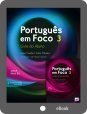(eBook) Português em Foco 3 - Pack económico Livro Aluno + Caderno Exercícios (acesso por 12 meses)