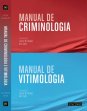 Manual de Criminologia e Vitimologia