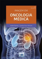 Imagem em Oncologia Médica - Volume 1