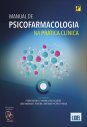 Manual de psicofarmacologia na prática clínica