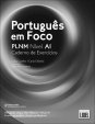 Português em Foco - PLNM - Nível A1 - Caderno de Exercícios