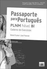 Passaporte Para Português - PLNM - Nível B1 - Caderno de Exercícios