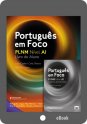 (eBook)Português em Foco - PLNM A1 Pack (Livro do Aluno+Caderno de Exercícios)(Acesso por 12 meses)