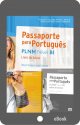 (eBook) Passaporte Para Português - PLNM B1 Pack (Livro Aluno + C.Exercícios) (Acesso por 12 meses)