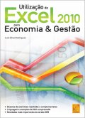 Utilização do Excel 2010 para Economia & Gestão