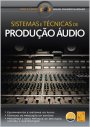 Sistemas e Técnicas de Produção Áudio
