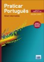 Praticar Português - Nível Intermédio