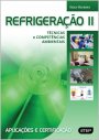 Refrigeração II - Técnicas e Competências Ambientais